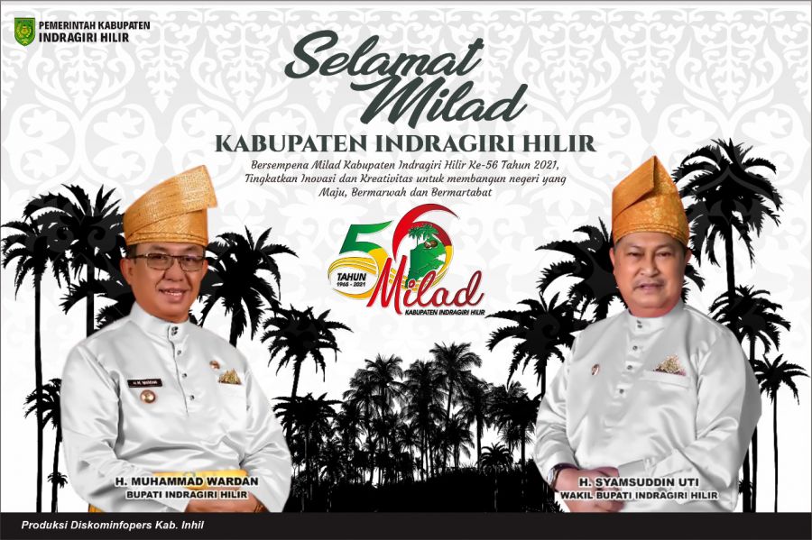 56 Tahun Inhil, Sukses Bangun Infrastruktur Kawasan Perdesaan dan Sektor Perkebunan